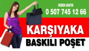 Karşıyaka Baskılı Poşet