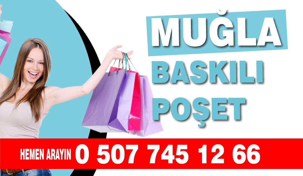 Muğla Baskılı Poşet