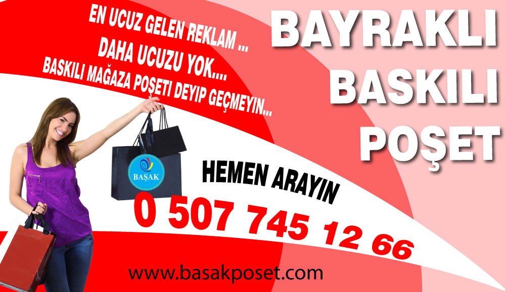 Bayraklı Baskılı Poşet